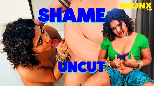 Shame 2024 Hindi Uncut Hot Short Film β Neonx